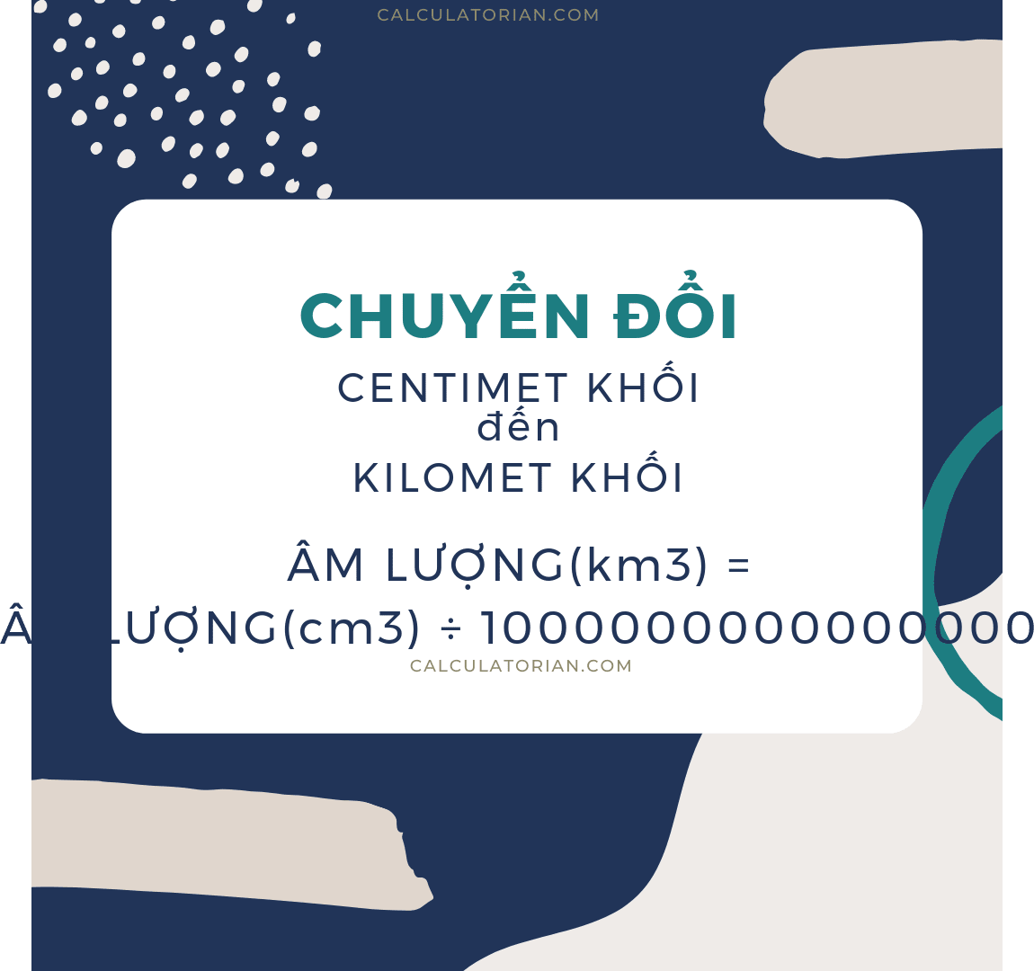 Công thức chuyển đổi volume từ Centimet khối thành Kilomet khối